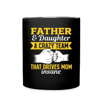 Father & daughter a crazy team partner look - Full Colour Mug - black - Front