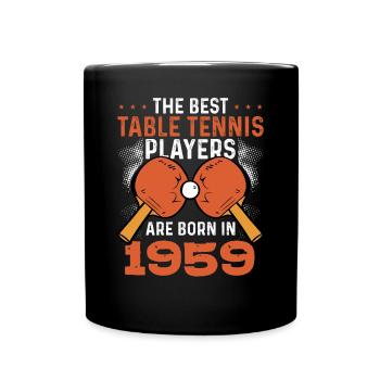 Les meilleurs joueurs de tennis de table 1959 - Mug uni - noir - Devant