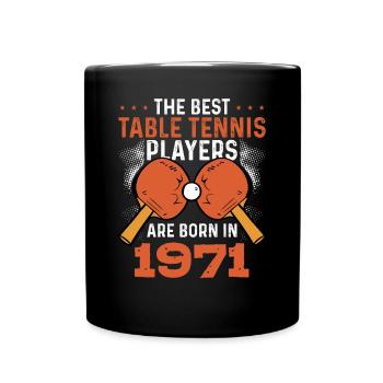 The Best Table Tennis Players 1971 - Full Colour Mug - black - Front
