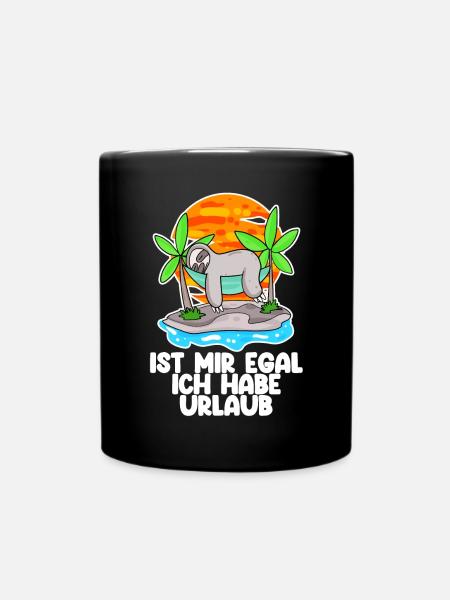 Urlaub Spruch - Ich habe Urlaub lustig - Tasse einfarbig - Schwarz