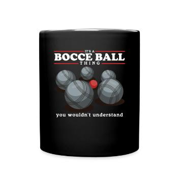 Boccia Bocce Bocciaspieler Boulesport Geschenk - Tasse einfarbig - Schwarz - Vorne