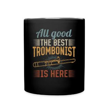 Tout va bien Le meilleur tromboniste est ici Trombone Musi - Mug uni - noir - Devant