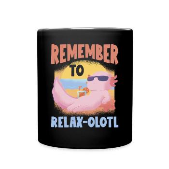 Relaxolotl Axolotl lovers sweet animals relax - Full Colour Mug - black - Front