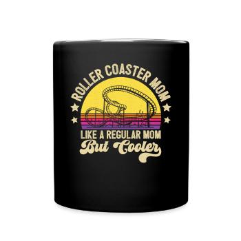 Roller Coaster Mom Mother Theme Park Amusement Par - Full Colour Mug - black - Front