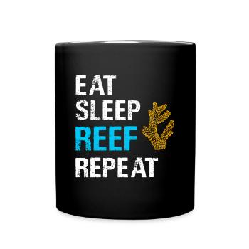 Eat Sleep Reef Repeat Coral Saltwater Aquarium - Full Colour Mug - black - Front