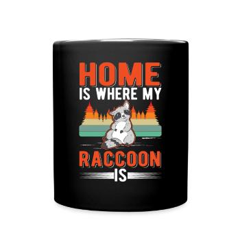 Home is where my raccoon is - Full Colour Mug - black - Front