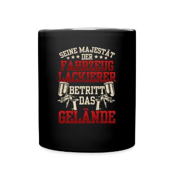 Seine Majestät der Fahrzeuglackierer Lackierer - Tasse einfarbig - Schwarz - Vorne