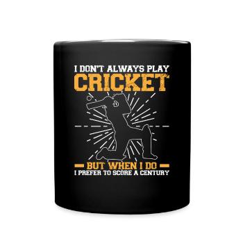 Ich Spiele Nicht Immer Cricket, Aber - Tasse einfarbig - Schwarz - Vorne