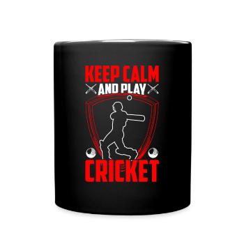 Ruhe Bewahren Und Cricket Spielen - Tasse einfarbig - Schwarz - Vorne
