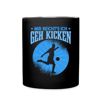 Ich Gehe Kicken Fußball Fussballer - Tasse einfarbig - Schwarz - Vorne