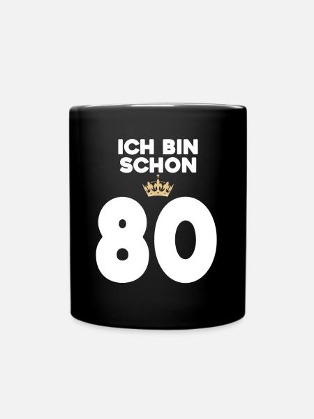 80. Geburtstag Geschenk - 80 Jahre mit Krone - Tasse einfarbig - Schwarz