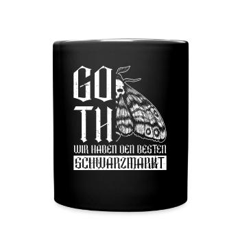 Goth - Wir Haben Den Besten Schwarzmarkt - Gothic - Tasse einfarbig - Schwarz - Vorne