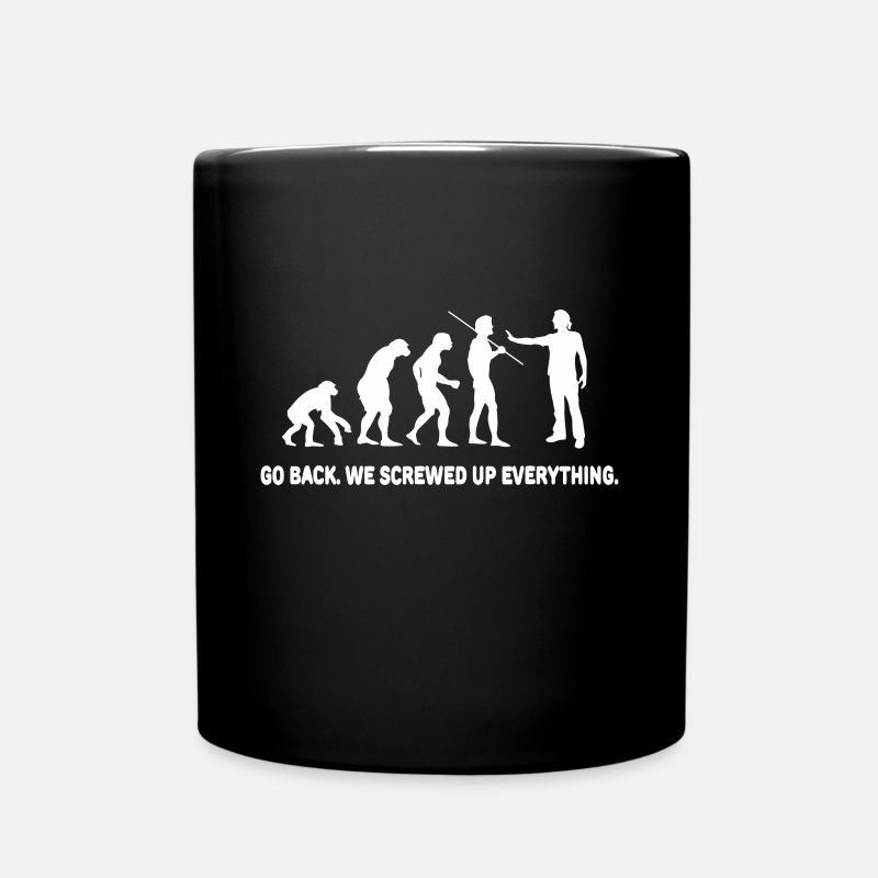 Evolution Zurück Wir haben alles vermasselt - Tasse einfarbig - Schwarz