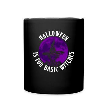 Halloween is for simple witches - Goth Halloween - Full Colour Mug - black - Front