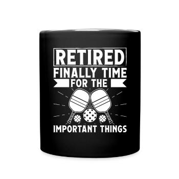 Retiré enfin Il est temps pour l’important - Mug uni - noir - Devant