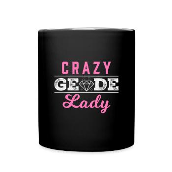 Crazy Geode Lady Ores Collecting minerals and - Full Colour Mug - black - Front