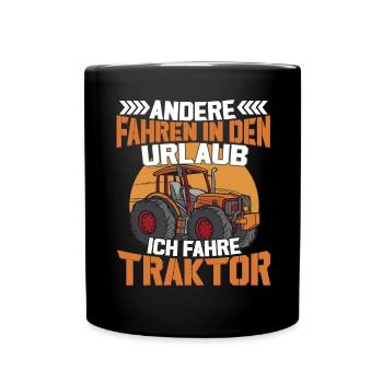 Landwirtschaft Bäuerin Gehe Traktor fahren - Tasse einfarbig - Schwarz - Vorne