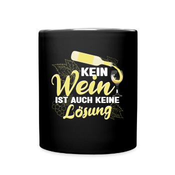 Weintrinker Kein Wein ist auch keine Lösung - Tasse einfarbig - Schwarz - Vorne