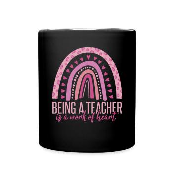 Être enseignant est une œuvre de cœur - Mug uni - noir - Devant