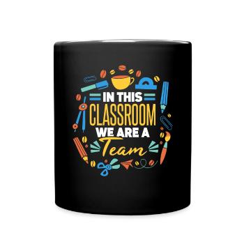 Classroom School Teacher - Full Colour Mug - black - Front