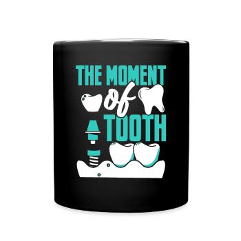Le moment du laboratoire dentaire dentaire Laboratoire dentaire - Mug uni - noir - Devant