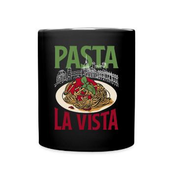 Pasta la vista - Tasse einfarbig - Schwarz - Vorne