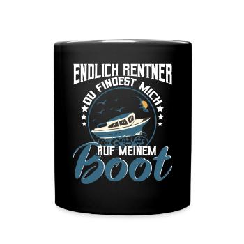 Bootfahrer Rentner Du findest mich auf meinem Boot - Tasse einfarbig - Schwarz - Vorne