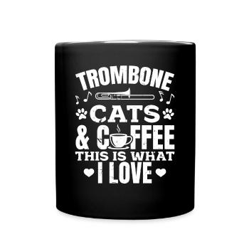 Trombone Cats & Coffee This Is What I Love Cat Lov - Full Colour Mug - black - Front