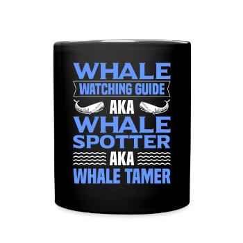 Whale Watching Whale Watching Whales Orca Blue Whale - Full Colour Mug - black - Front