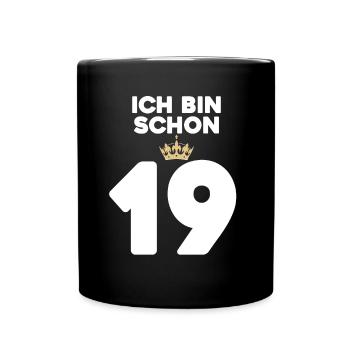 19. Geburtstag Geschenk - 19 Jahre mit Krone - Tasse einfarbig - Schwarz - Vorne