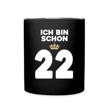 22. Geburtstag Geschenk - 22 Jahre mit Krone - Tasse einfarbig - Schwarz - Vorne