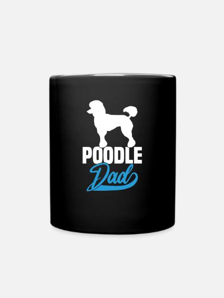 Poodle Dad - Tasse einfarbig - Schwarz