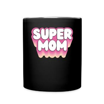 Pink Super Mama - Full Colour Mug - black - Front