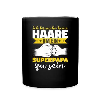Ich brauche keine Haare Superpapa - Tasse einfarbig - Schwarz - Vorne
