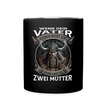 Wikinger Nordmänner Spruch Geschenk - Tasse einfarbig - Schwarz - Vorne