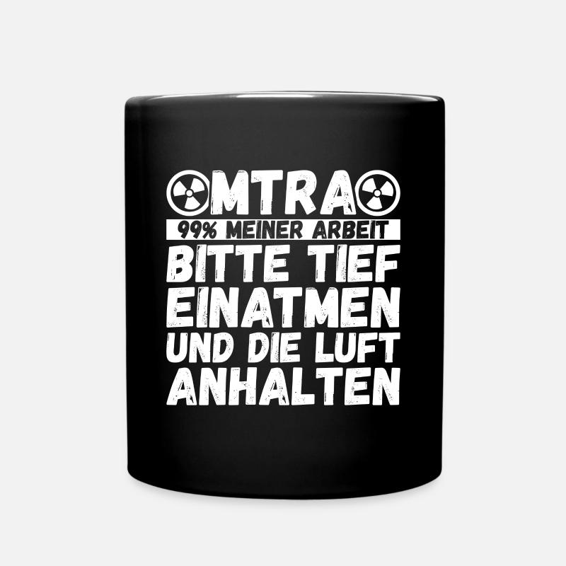 MTRA Medizinisch-Technischer Radiologie Assistent - Tasse einfarbig - Schwarz