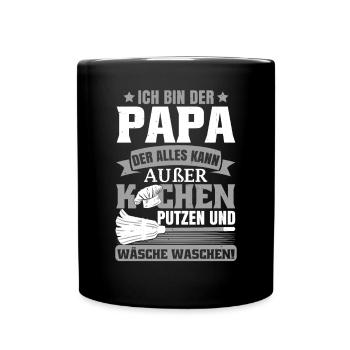 Ich Bin Der Papa Der Alles Kann - Tasse einfarbig - Schwarz - Vorne