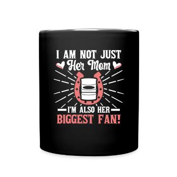 I Am Not Just Her Mom Barrel Racing Fan Horse Rode - Full Colour Mug - black - Front