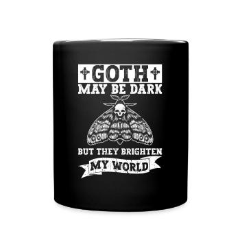 Goth dark, but brightens my world - Goth Moth - Full Colour Mug - black - Front