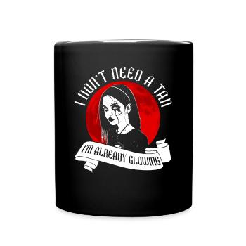 Je n’ai pas besoin de bronzage, je brille - Moontan Gothic - Mug uni - noir - Devant