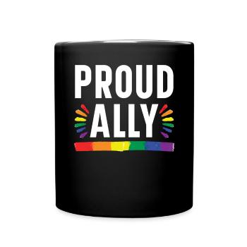 Fier allié Droits des homosexuels Mois de la fierté arc-en-ciel LGBTQ - Mug uni - noir - Devant