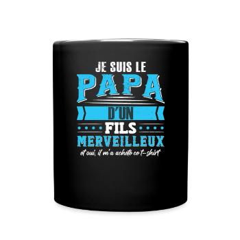 Je Suis Le Papa D'Un Fils Merveilleux - Mug uni - noir - Devant