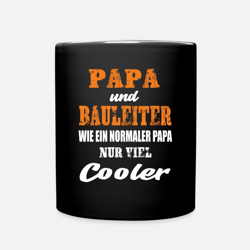 Papa und Bauleiter - Tasse einfarbig - Schwarz