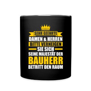 Bauherr - Tasse einfarbig - Schwarz - Vorne
