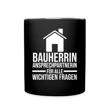 Bauherrin - Tasse einfarbig - Schwarz - Vorne