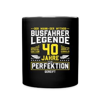 Busfahrer Legende - 40 Jahre Geburtstag Geschenk - Tasse einfarbig - Schwarz - Vorne