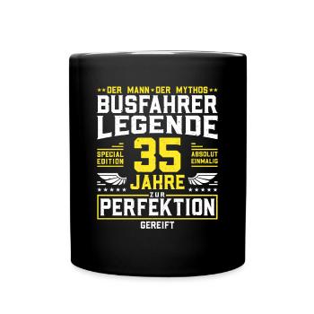 Busfahrer Legende - 35 Jahre Geburtstag Geschenk - Tasse einfarbig - Schwarz - Vorne