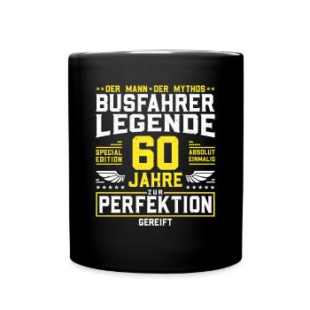 Busfahrer Legende - 60 Jahre Geburtstag Geschenk - Tasse einfarbig - Schwarz - Vorne