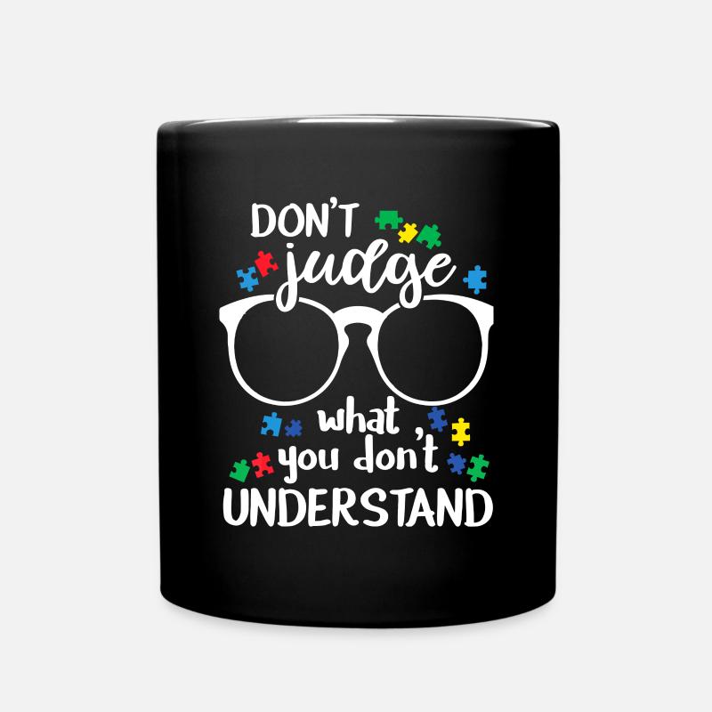 Don't Judge What You don't Understand Autism Aware - Full Colour Mug - black