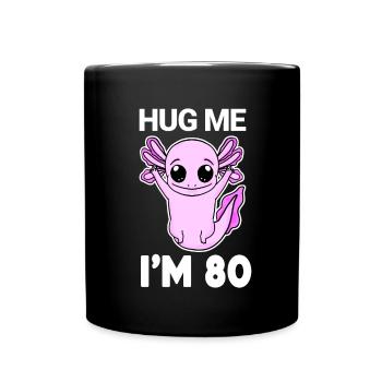 80e anniversaire - 80e anniversaire - Câlin - Mug uni - noir - Devant